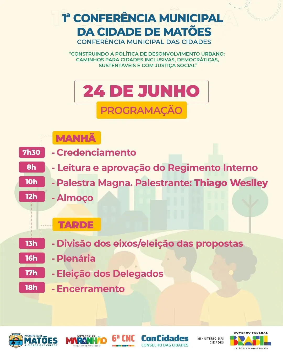 Galeria de imagens - Foto 1 da notícia: Matões realizará sua 1ª Conferência Municipal da Cidade com foco no desenvolvimento urbano e justiça social