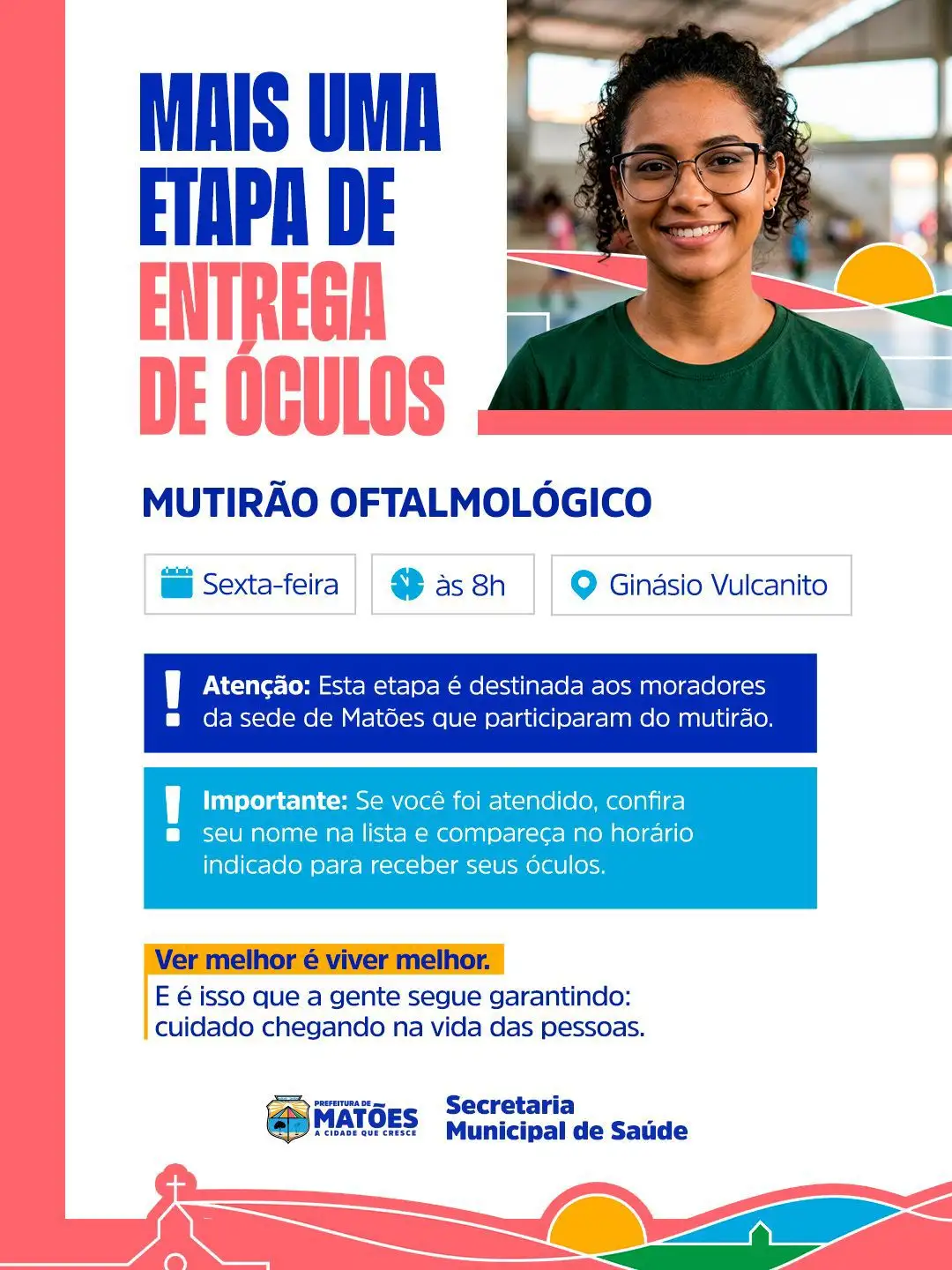 Prefeitura de Matões realiza nova etapa de entrega de óculos à população nesta sexta-feira (27)