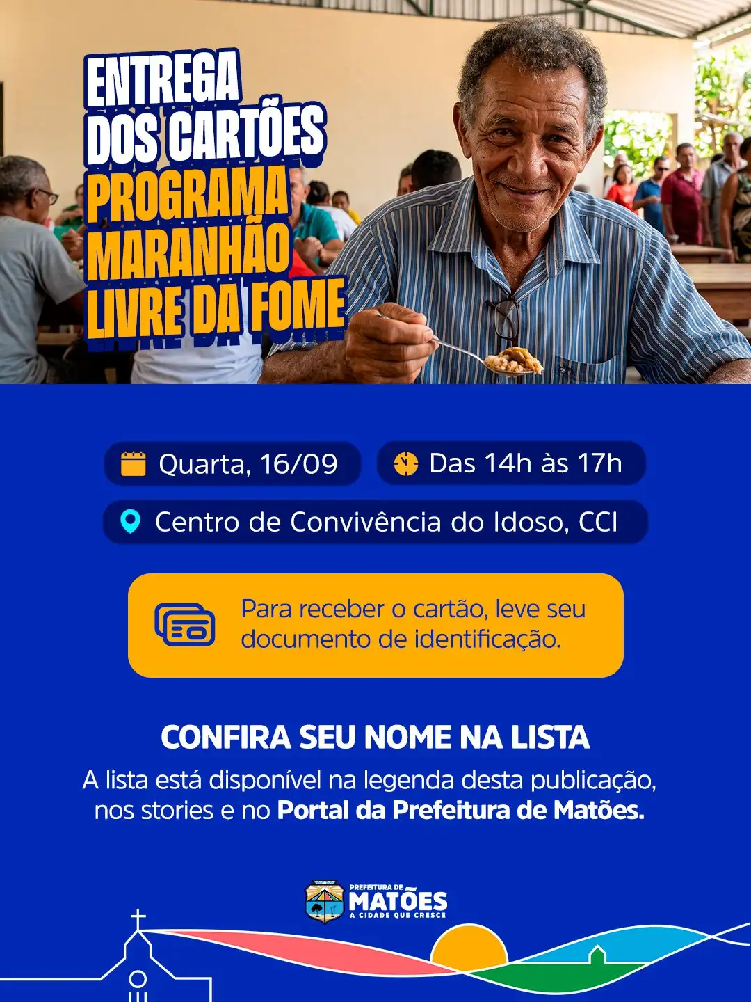 Matões realiza entrega dos cartões do Programa Maranhão Livre da Fome nesta quarta-feira (16)