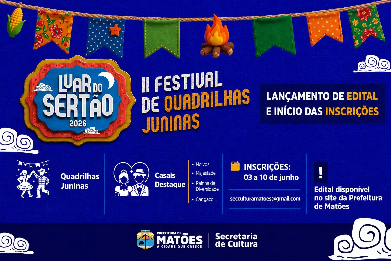 Prefeitura de Matões e Secretaria de Cultura lançam edital do II Festival de Quadrilhas Juninas Luar do Sertão 2026