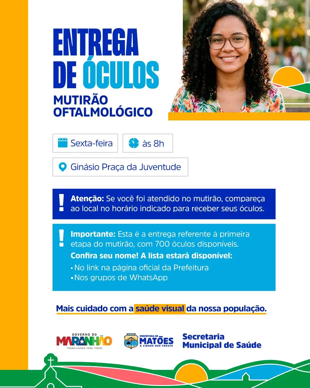 Primeira etapa da entrega de 700 óculos acontece nesta sexta-feira (20) em Matões, confira a lista dos beneficiados